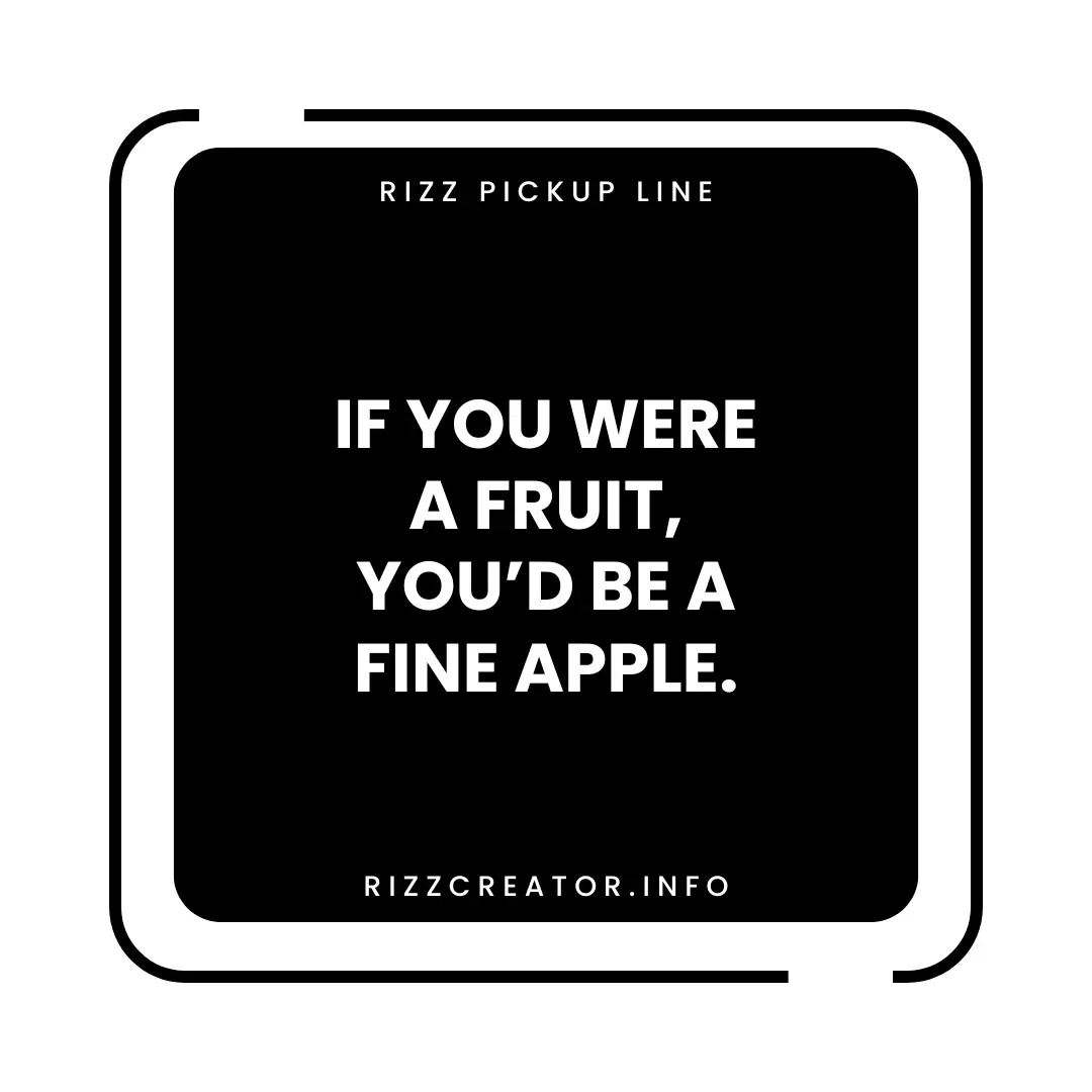 Rizz Pickup Line