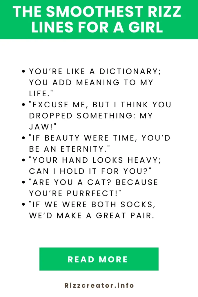 The Smoothest Rizz Lines For A Girl
