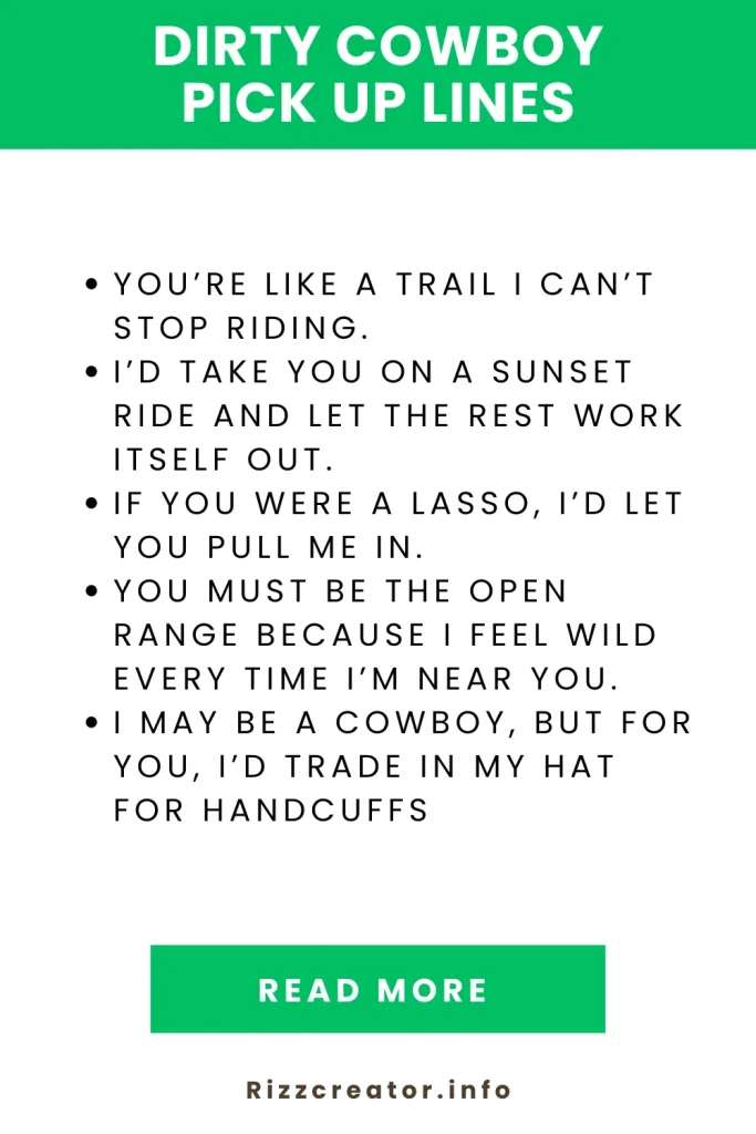 Dirty Cowboy Pick Up Lines