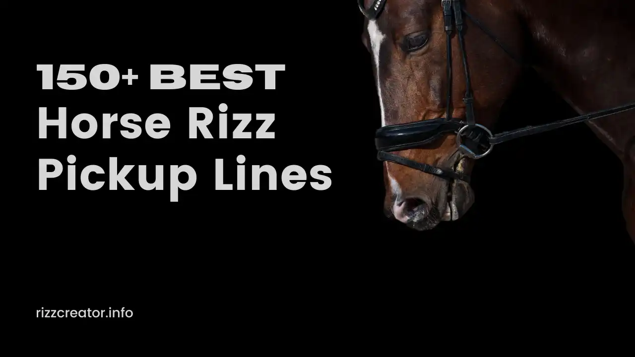 Horse Rizz Pickup Lines