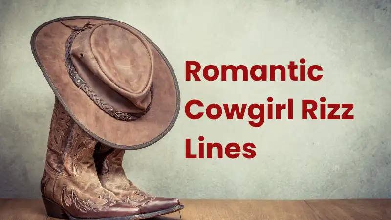 Romantic Cowgirl Rizz Lines