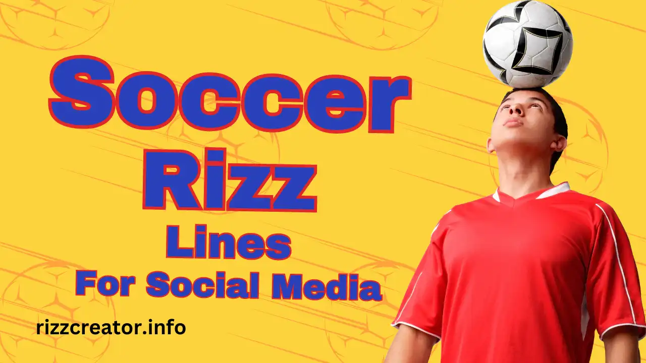 Soccer Rizz Lines For Social Media Sliding Into DMs With Style