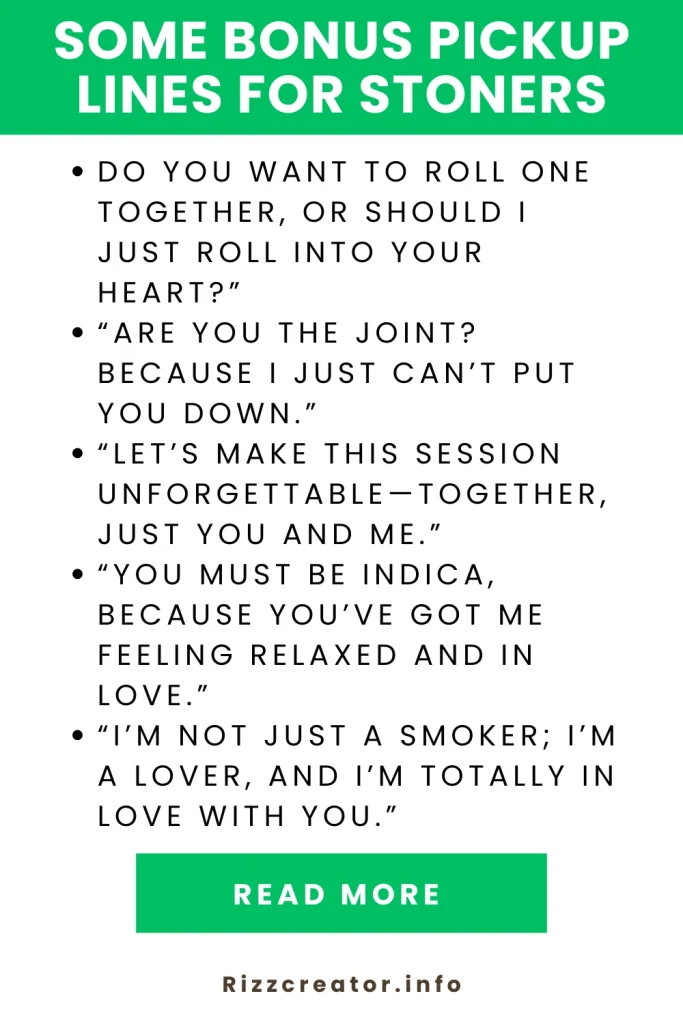 Some Bonus Pickup Lines For Stoners