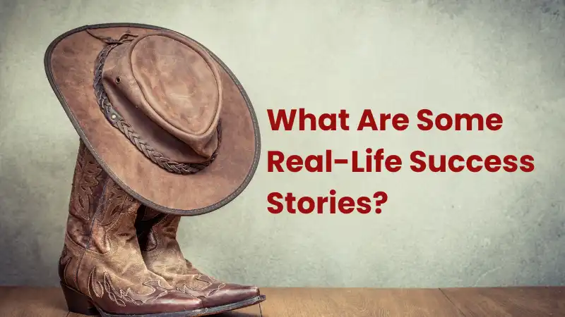 What Are Some Real-Life Success Stories