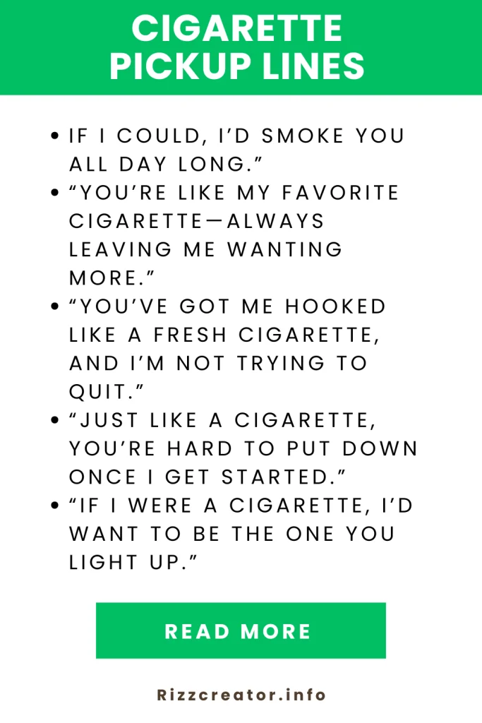 cigarette pickup lines