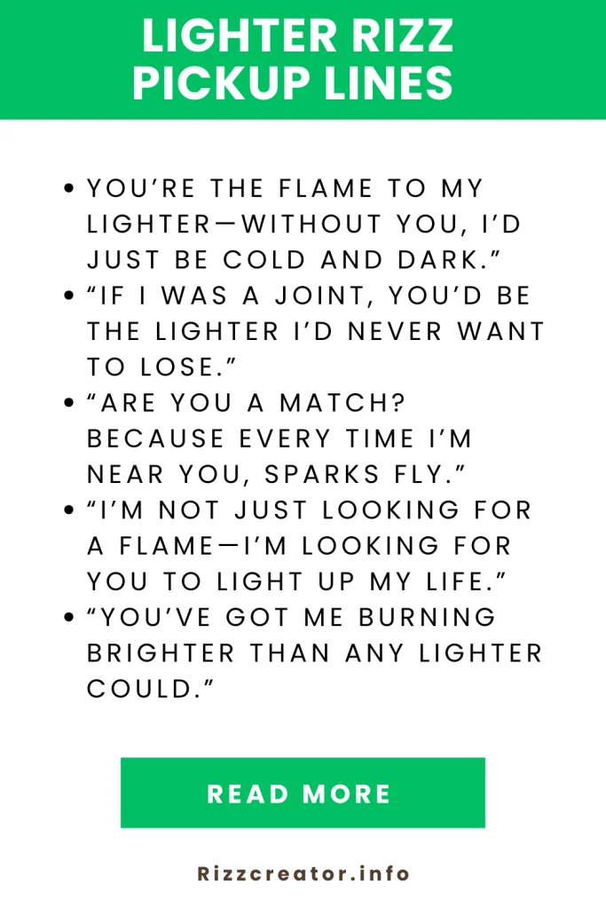 lighter rizz pickup lines