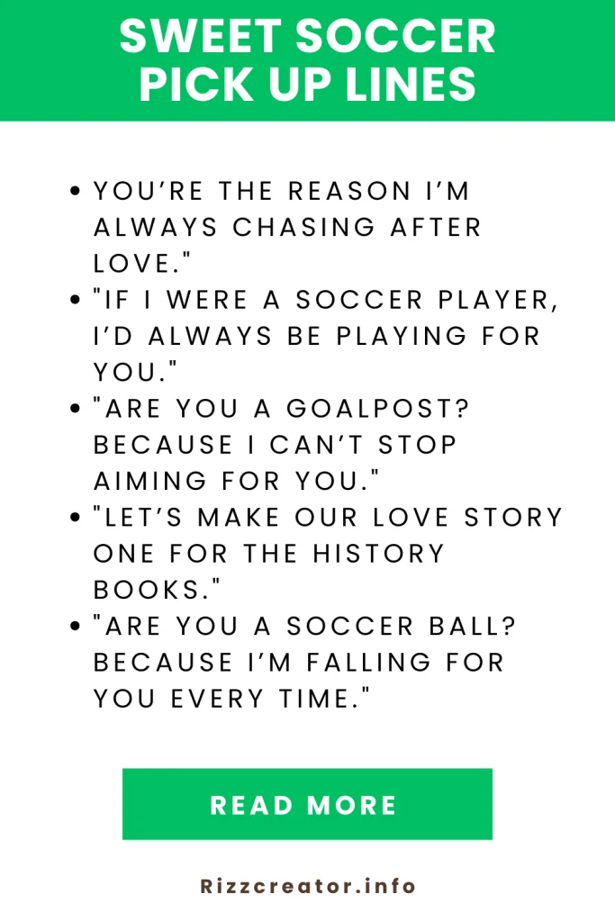 sweet soccer pick up lines