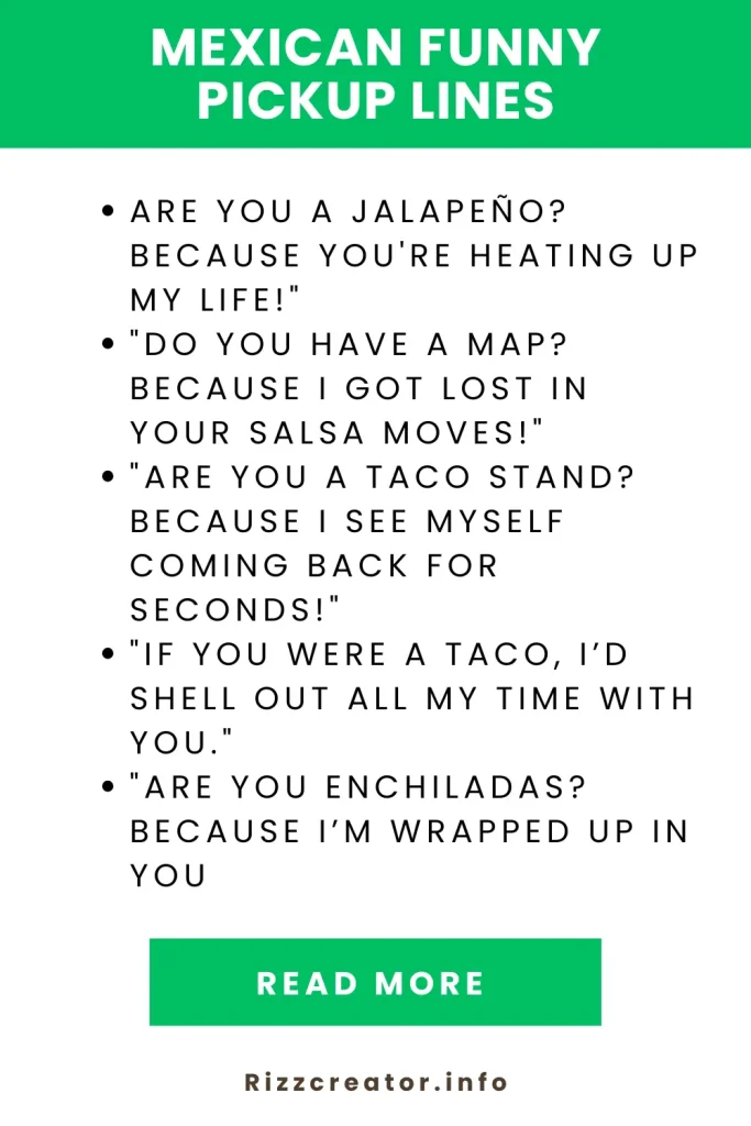 Mexican Funny Pickup Lines