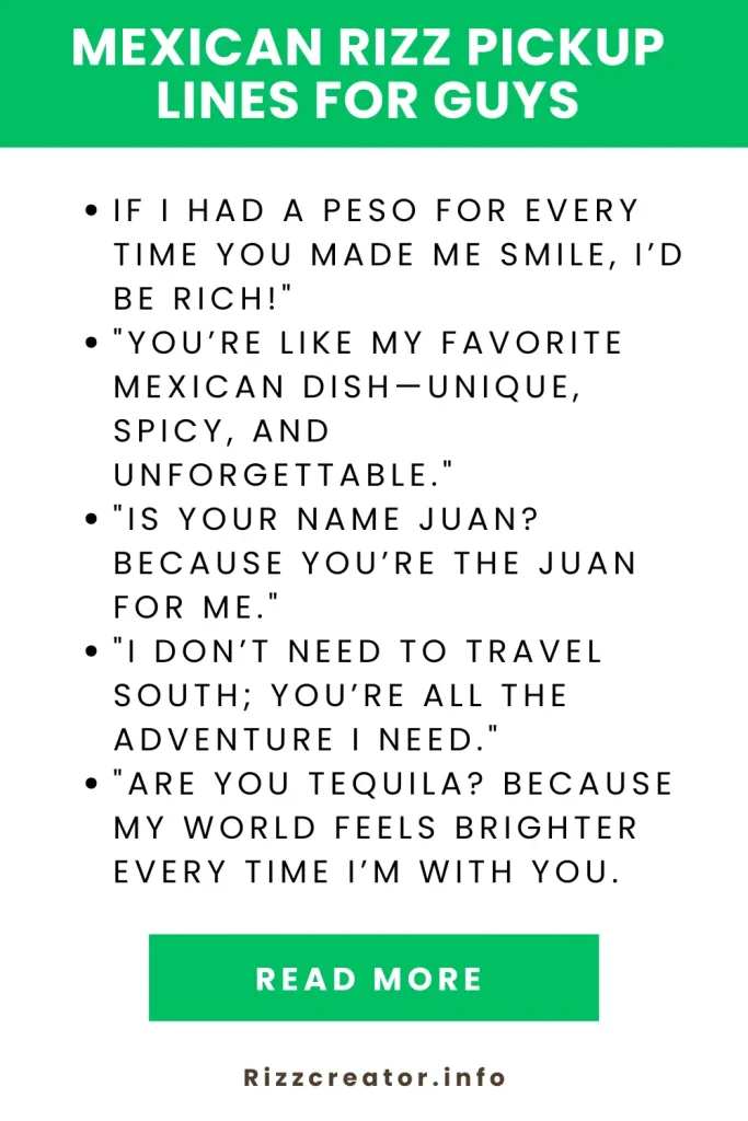 Mexican Rizz Pickup Lines For Guys