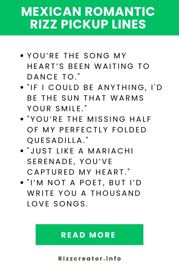 Mexican Romantic Rizz Pickup Lines