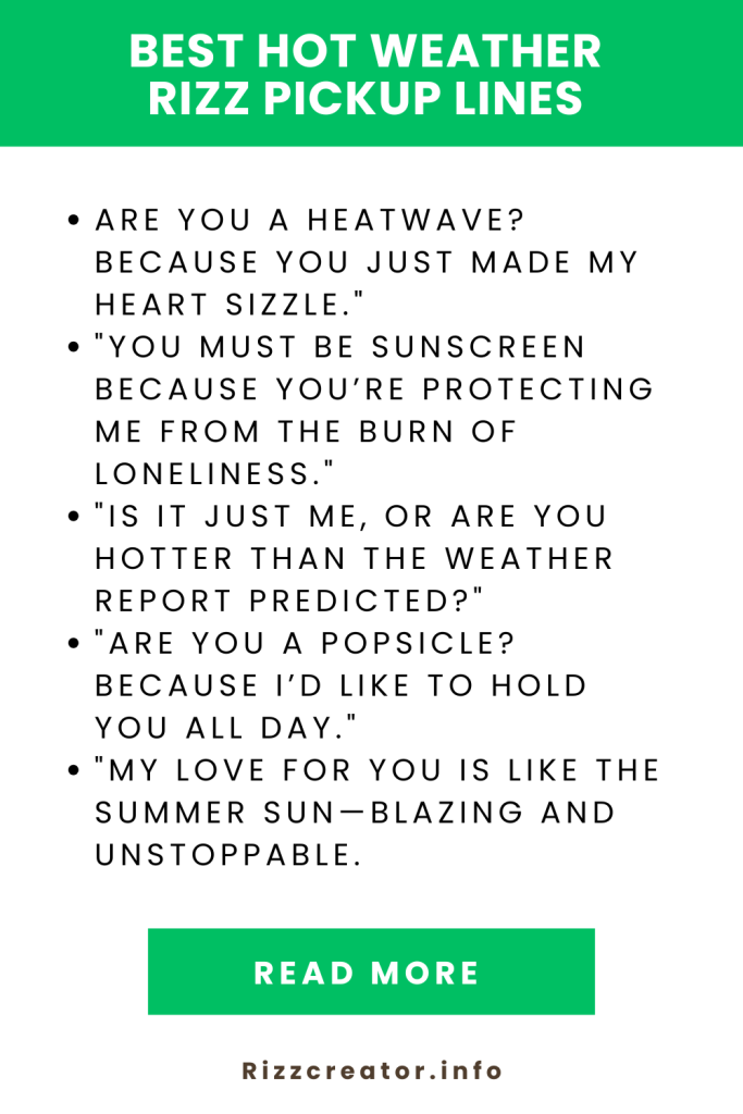 Best Hot Weather Rizz Pickup Lines