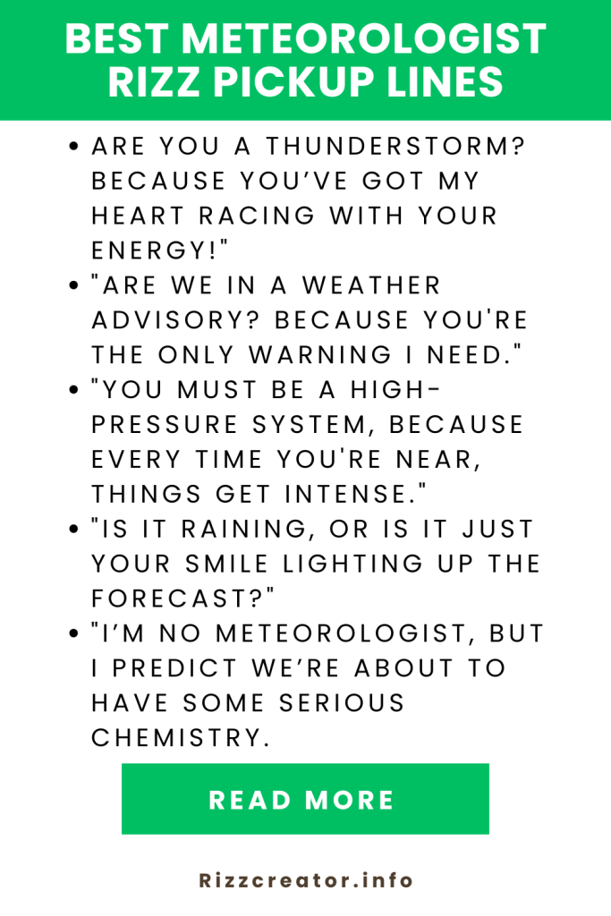 Best Meteorologist Rizz Pickup Lines
