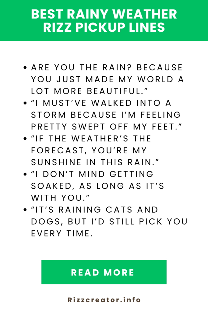 Best Rainy Weather Rizz Pickup Lines
