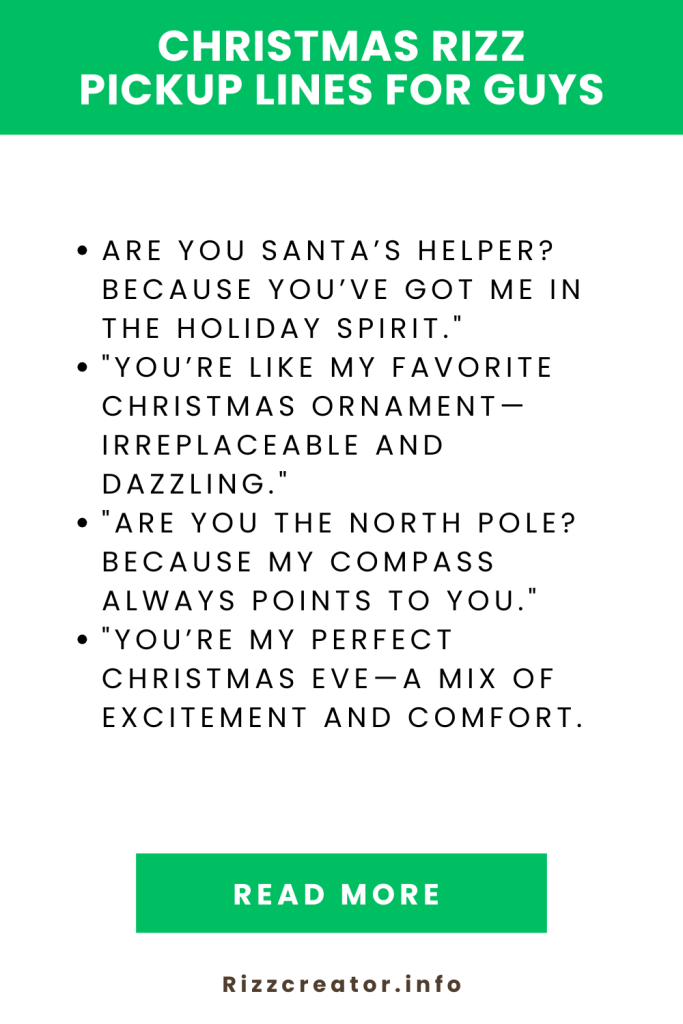 Christmas Rizz Pickup Lines For Guys