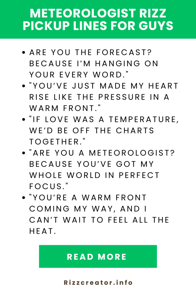 Meteorologist Rizz Pickup Lines For Guys