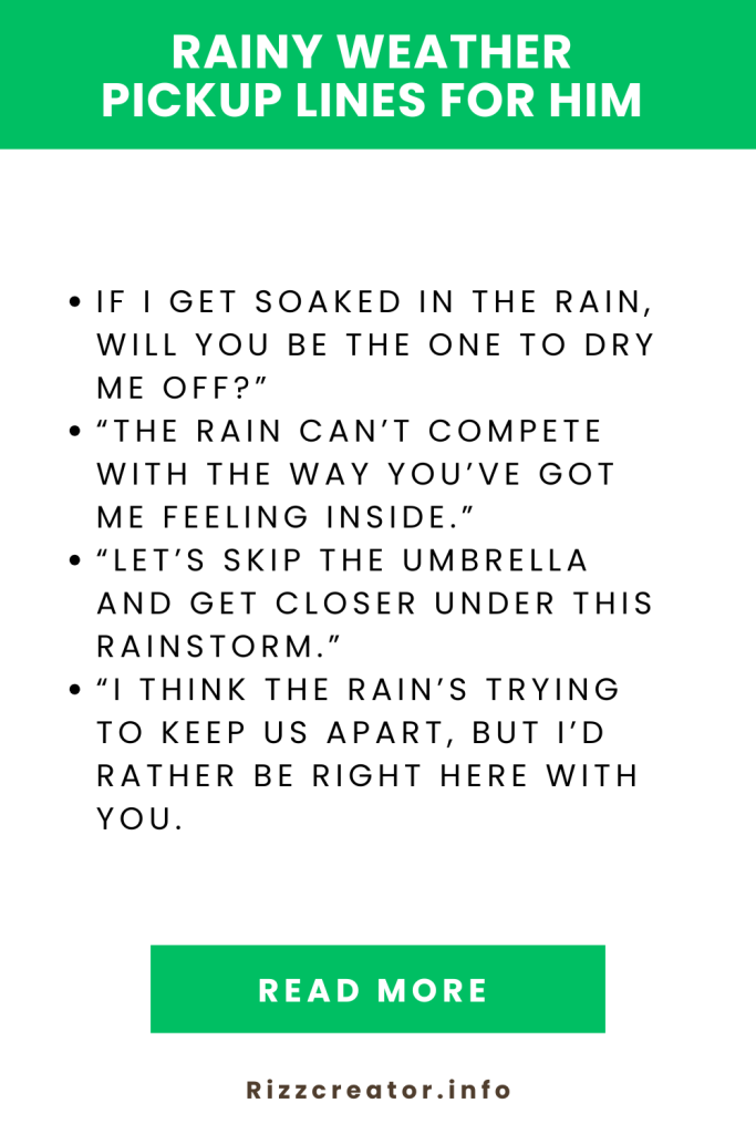 Rainy Weather Pickup Lines For Him