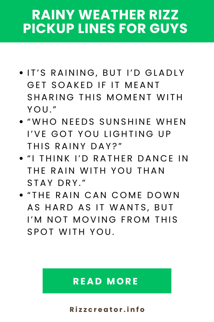 Rainy Weather Rizz Pickup Lines For Guys